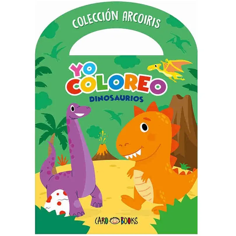LIBRITOS PARA COLOREAR * YO COLOREO DINOSAURIOS *  C/ MANIJITA 14X20 -COLECCION ARCOIRIS-  ARTEMISA
