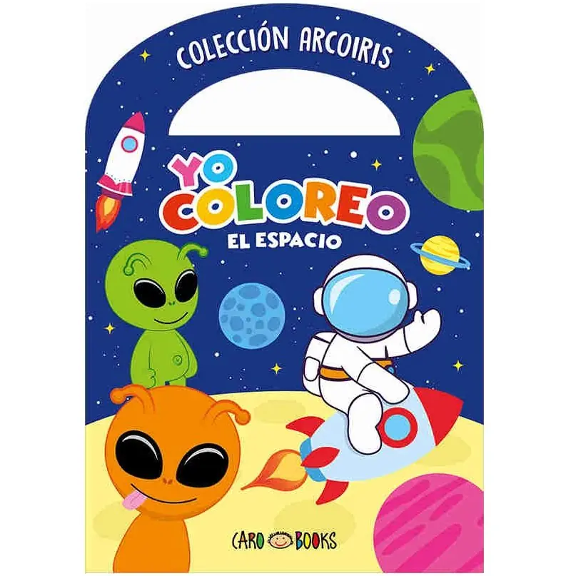 LIBRITOS PARA COLOREAR * YO COLOREO EL ESPACIO *  C/ MANIJITA 14X20 -COLECCION ARCOIRIS-  ARTEMISA