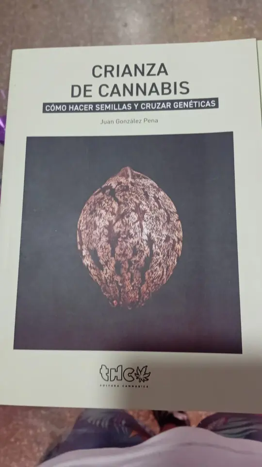 Libro Crianza de Cannabis. Cómo hacer semillas y cruzar genéticas