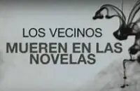 APUNTE VECINOS MUEREN EN LAS NOVELAS 3° AÑO